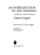 Sanzen nyumon = an introduction to Zen training a translation of Sanzen Nyumon