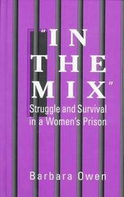 "In the mix" struggle and survival in a women's prison
