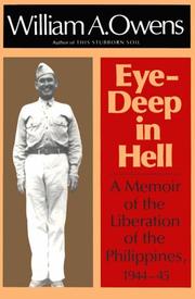 Eye-deep in hell a memoir of the liberation of the Philippines, 1944-45