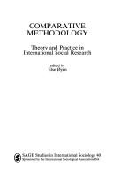 Comparative methodology theory and practice in international social research