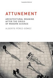 Attunement architectural meaning after the crisis of modern science