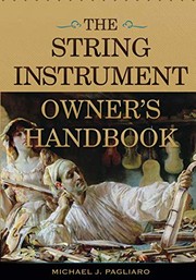 The string instrument owner's handbook