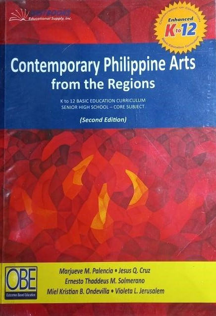 Contemporary Philippine arts from the regions K to 12 basic education curriculum senior high school-core subject