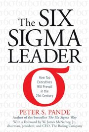 The Six Sigma leader how top executives will prevail in the 21st century
