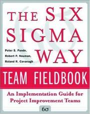 The six sigma way team fieldbook an implementation guide for process improvement teams
