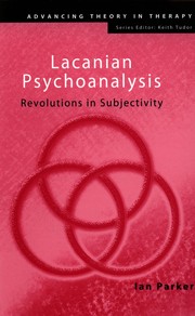 Lacanian psychoanalysis revolutions in subjectivity