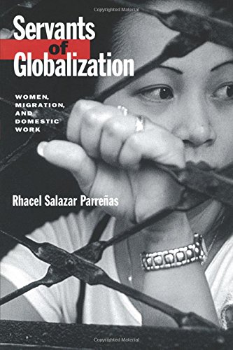 Servants of globalization women, migration and domestic work