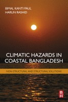 Climatic hazards in coastal Bangladesh non-structural and structural solutions