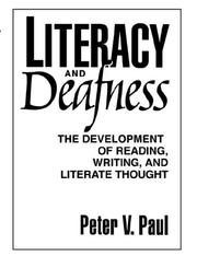 Literacy and deafness the development of reading, writing, and literature thought
