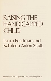 Raising the handicapped child