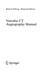 Vascular CT angiography manual