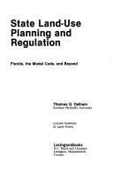 State land-use planning and regulation Florida, the model code, and beyond