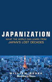 Japanization what the world can learn from Japan's lost decades