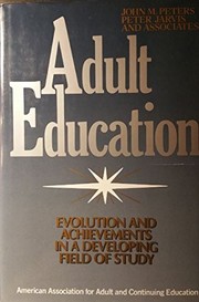 Adult education evolution and achievements in a developing field of study