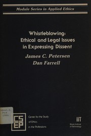 Whistleblowing ethical and legal issues in expressing dissent