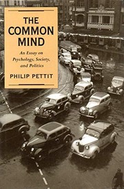 The common mind an essay on psychology, society, and politics
