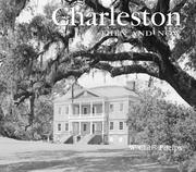 Charleston then & now