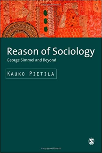 Reason of sociology George Simmel and beyond