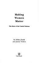 Making women matter the role of the United Nations