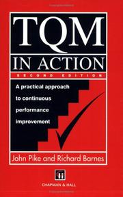 TQM in action a practical approach to continuous performance improvement
