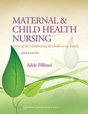 Maternal & child health nursing care of the childbearing & childrearing family