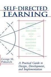 Self-directed learning a practical guide to design, development, and implementation
