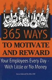 365 ways to motivate and reward your employees every day--with little or no money