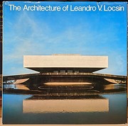 The architecture of Leandro V. Locsin