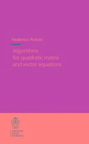 Algorithms for quadratic matrix and vector equations