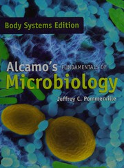 Alcamo's fundamentals of microbiology.