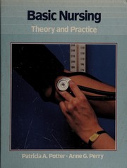 Basic nursing theory and practice