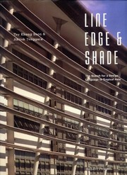 Line, edge & shade the search for a design language in tropical Asia : Tay Keng Som & Akitek Tenggare