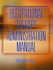 Occupational therapy administration manual
