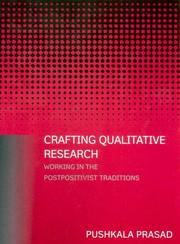 Crafting qualitative research working in the postpositivist traditions