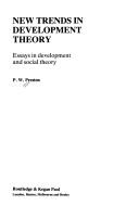 New trends in development theory essays in development and social theory