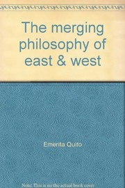 The merging philosophy of east & west