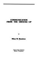 Communication from the ground up