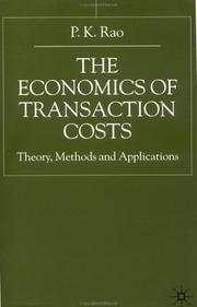 The economics of transaction costs theory, methods, and applications