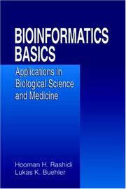 Bioinformatics basics applications in biological science and medicine