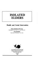 Isolated elders health and social intervention