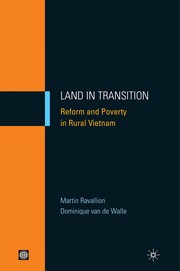 Land in transition reform and poverty in rural Vietnam