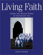 Living faith inside the Muslim world of Southeast Asia