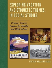 Exploring vacation and etiquette themes in social studies primary source inquiry for middle and high school