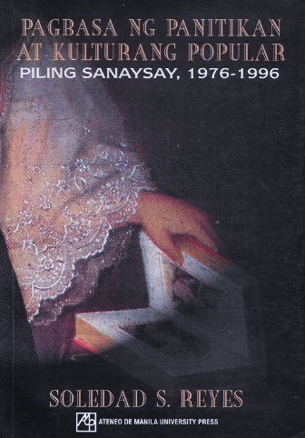 Pagbasa ng panitikan at kulturang popular piling sanaysay, 1976-1996