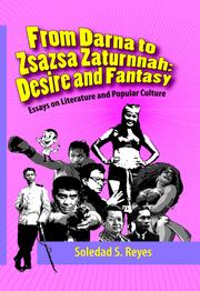 From Darna to Zsazsa Zaturnnah desire and fantasy : essays on literature and popular culture