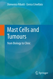 Mast cells and tumours from biology to clinic