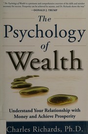 The psychology of wealth understand your relationship with money and achieve prosperity