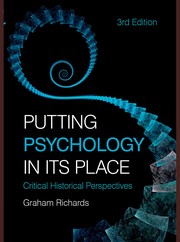 Putting psychology in its place critical historical perspectives