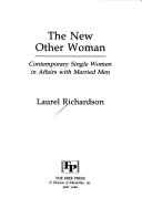 The new other woman contemporary single women in affairs with married men