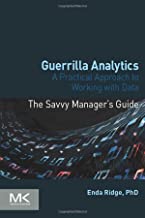 Guerrilla analytics a practical approach to working with data